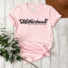 Load image into Gallery viewer, Motherhood - Beautiful Madness