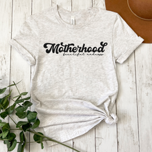 Load image into Gallery viewer, Motherhood - Beautiful Madness