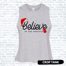 Load image into Gallery viewer, Believe in the Process