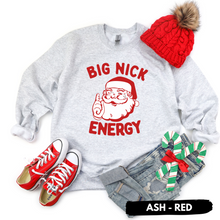 Load image into Gallery viewer, Big Nick Energy