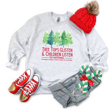 Load image into Gallery viewer, Tree Tops Glisten . Children Don't Listen