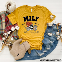 Load image into Gallery viewer, MILF - Man I Love Fall