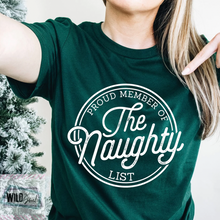 Load image into Gallery viewer, Naughty List - Proud Member Tee