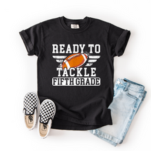 Load image into Gallery viewer, 🏈 Ready to Tackle (Grade Level) Tee
