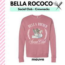 Load image into Gallery viewer, Bella Rococo Social Club Crewneck
