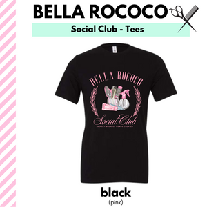 Bella Rococo Social Club Tee