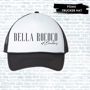 Bella Rococo Foam Trucker Hat