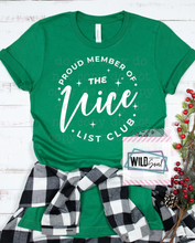 Load image into Gallery viewer, Proud Member - Nice List
